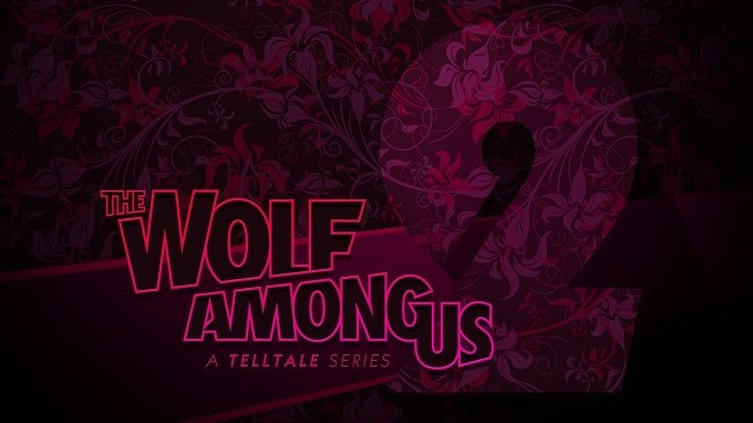 The Wolf Among Us Season 2