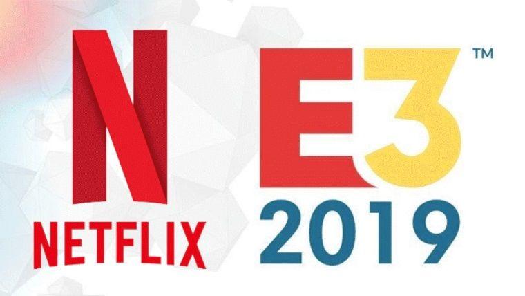 Netflix E3 2019